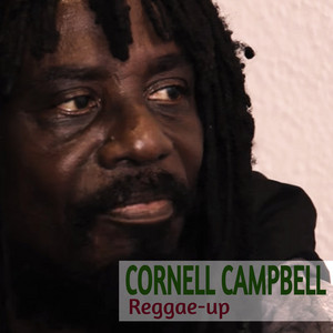 Reggae-up - Album by Cornell Campbell | Spotify
