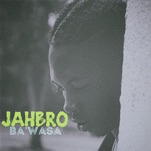 Ba'wasa by Jahbro