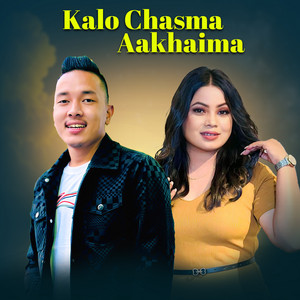 Sanjiv Ghising & Jitu Lopchan - Kalo Chasma Aakhaima