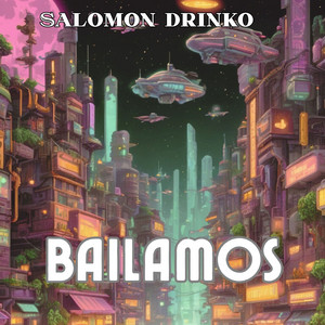 Bailamos by Salomon drinko