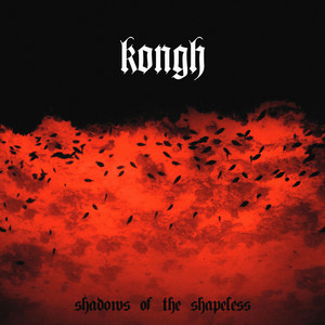 Voice of the Below by Kongh