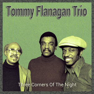 Lucky to Be Me by Tommy Flanagan Trio