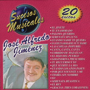 Que Suerte La Mia - musica e testo di José Alfredo Jimenez | Spotify