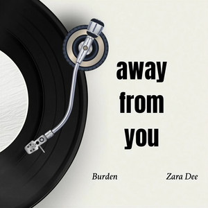Away From You by Burden, Zara Dee