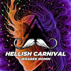 Hellish Carnival by Jerabek Nomin