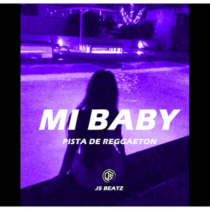 MI BABY (PISTA DE REGGAETON) by J5 Beatz