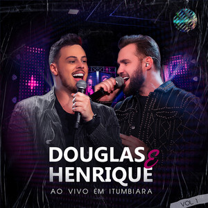 Pra Que Foi Divulgar - Ao Vivo em Itumbiara by Douglas e Henrique, Pedro Paulo & Alex