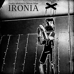 Ironia — Lucky albatroz