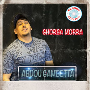 Abdou Gambetta - Ghorba Ghoma