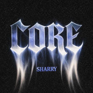 CORE by Sharry