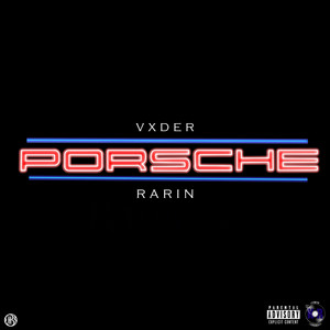 Porsche by Vxder, Rarin