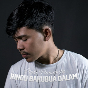 Pinki Prananda - Rindu Bakubua Dalam