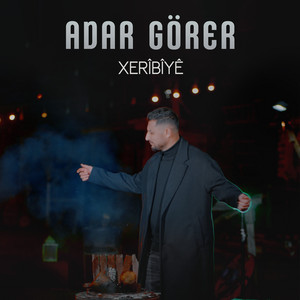 Xerîbîyê by Adar Görer