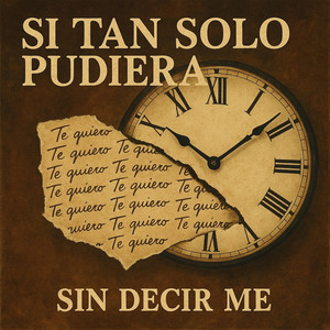 Sin Tan Solo Pudiera