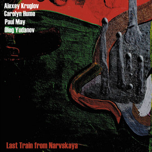 Last Train from Narvskaya — Various Artists