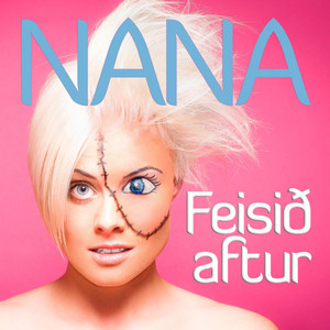 Feisid Aftur by Nanà