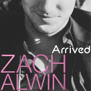 Arrived by Zach Alwin