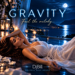 GRAVITY by DjBill