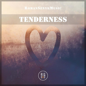 Romansenykmusic - Tenderness