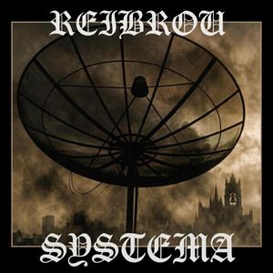 Systema by Rei Brou