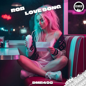 Love Song by ROB