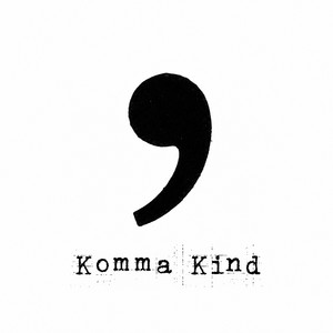 Komma Kind by Kris Ray