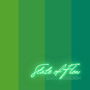 State Of Flow by Shann Aberdeen
