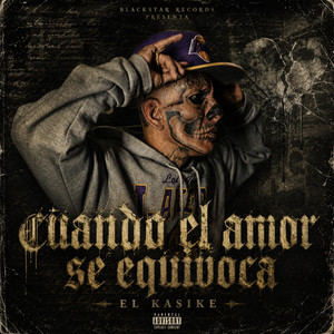 Cuando el amor se equivoca by El Kasike, Black star