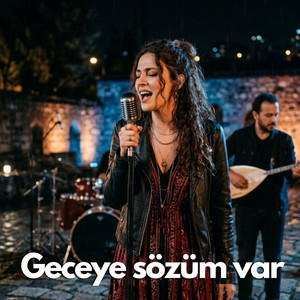 Geceye sözüm var by Anatolian Modern Echo