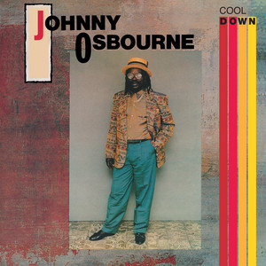 Cool Down by Johnny Osbourne