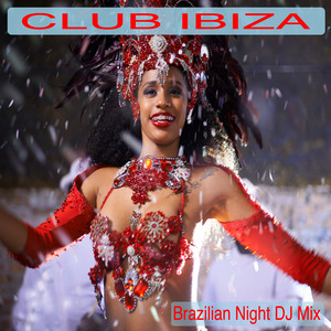 Samba de Janeiro - Club Ibiza Brazilian Extended Night Mix by Gene