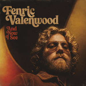 And Now I See by Jukebox Saints, Fenric Valenwood