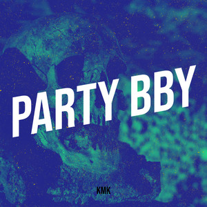 KMK - Party Bby album artwork