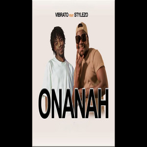 Vibrato - Onanah (feat. Stylezo)