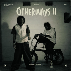 Otherways ll by Ogcoolzy, Tega Boi Dc