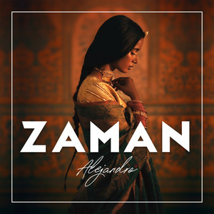 Alejandro - Zaman