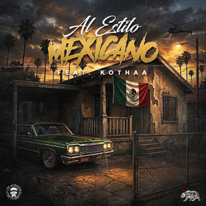 Al Estilo Mexicano by Decalifornia, Kothaa