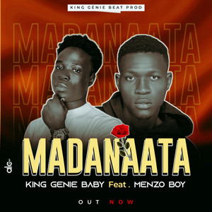 King Genie Baby - MADANAATA (feat. MENZO BOY) [MADANAATA]
