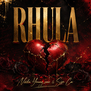 Rhula by Sim Ca, Nikka Young San