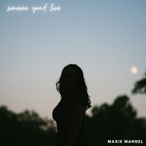 Someone You'd Love