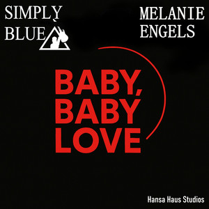 Baby Baby Love by Simply Blue, Melanie Engels