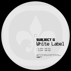 Subject G - White Label (B Mix)