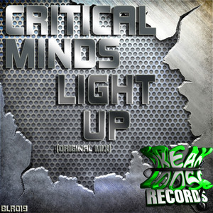 Light Up - Original Mix by Critical Minds