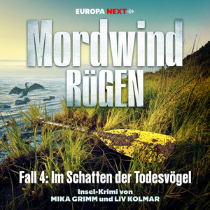 Kapitel 14: Im Schatten der Todesvögel - Fall 4 by Mordwind Rügen