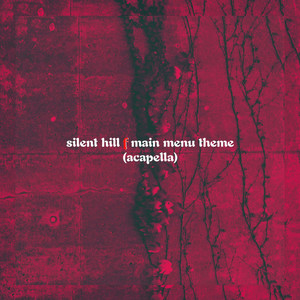 Silent Hill f Main Menu theme (acapella)