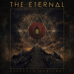 Obscured Horizons by The Eternal