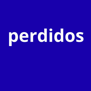 perdidos by mr proyecto