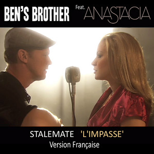 STALEMATE - 'L'IMPASSE' (Version Francaise - Feat. Anistacia)