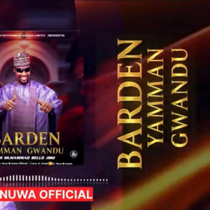 M Inuwa - Barden Yamman Gwandu