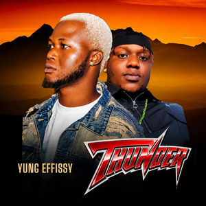 Thunder by Yung effissy